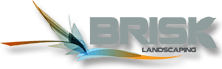 Brisk Landscaping