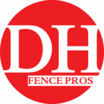 DH Fence Pros