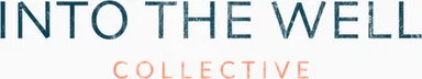 Into the Well Collective