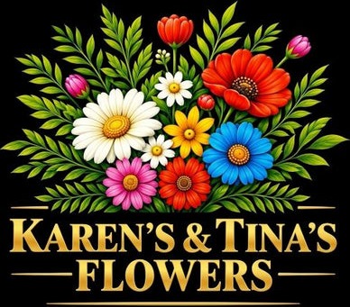 Karen's & Tina's Flowers