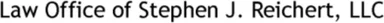 Law Office of Stephen J. Reichert, LLC