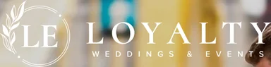 Loyalty Weddings & Events