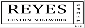 Reyes Custom Millwork, LLC