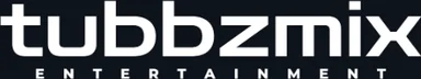Tubbzmix Entertainment